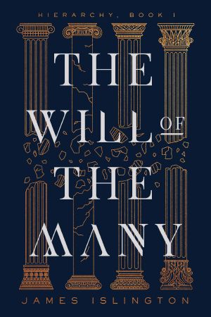 [Hierarchy 01] • The Will of the Many